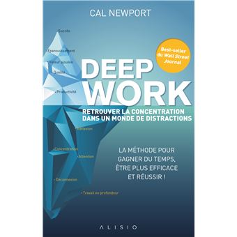 DeepWork ou comment retrouver sa concentration